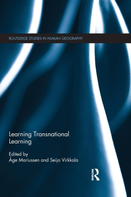 Book cover of: Learning Transnational Learning. By: Åge Mariussen