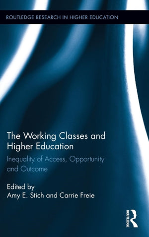Working Classes and Higher Education