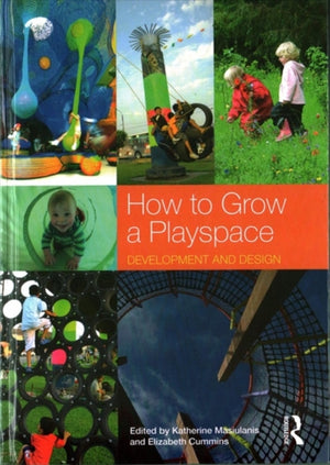 How to Grow a Playspace