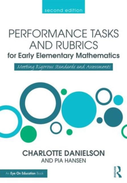 Book cover of: Performance Tasks and Rubrics for Early Elementary Mathematics. By: Charlotte Danielson