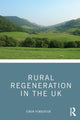 Book cover of: Rural Regeneration in the UK. By: Simon Pemberton