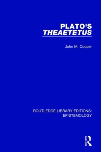 Book cover of: Plato's Theaetetus. By: Cooper, John M.