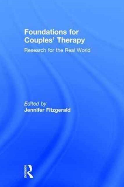 Book cover of: Foundations for Couples' Therapy. By: Jennifer Fitzgerald