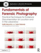 Book cover of: Fundamentals of Forensic Photography. By: Keith Mancini
