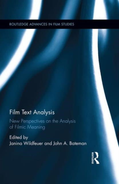 Book cover of: Film Text Analysis. By: Janina Wildfeuer