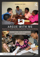 Book cover of: Argue with Me. By: Deanna Kuhn