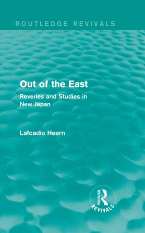 Out of the East (Routledge Revivals)