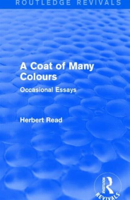 Book cover of: Coat of Many Colours. By: Herbert Read - undifferentiated