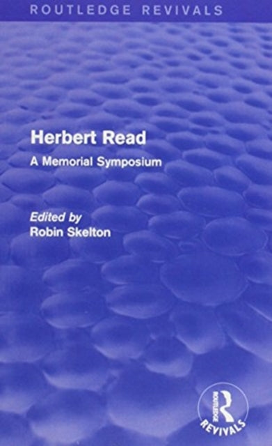 Book cover of: Herbert Read and Selected Works (Routledge Revivals). By: Herbert Read - undifferentiated
