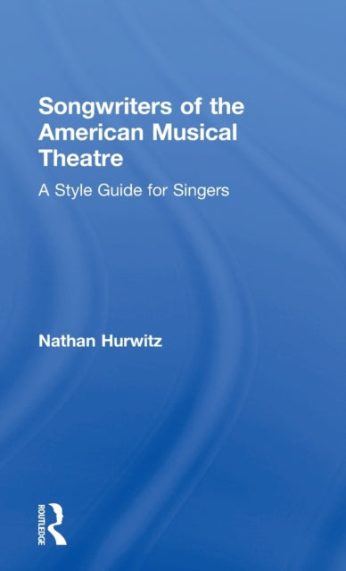 Songwriters of the American Musical Theatre