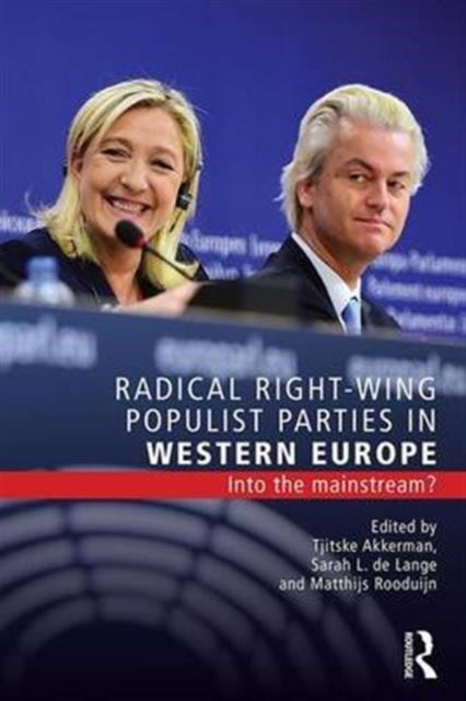 Book cover of: Radical Right-Wing Populist Parties in Western Europe. By: Tjitski Akkerman