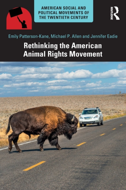 Book cover of: Rethinking the American Animal Rights Movement