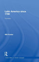 Book cover of: Latin America since 1780. By: Fowler, Will