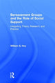 Book cover of: Bereavement Groups and the Role of Social Support. By: William G. Hoy