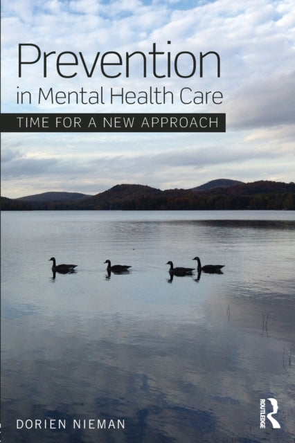 Book cover of: Prevention in Mental Health Care. By: Dorien Nieman