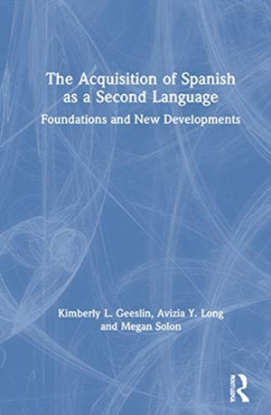 Acquisition of Spanish as a Second Language