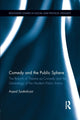 Book cover of: Comedy and the Public Sphere. By: Arpad Szakolczai