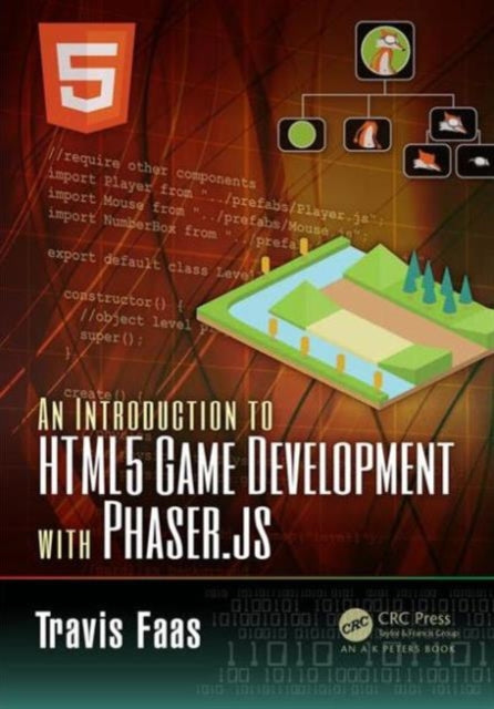 Book cover of: Introduction to HTML5 Game Development with Phaser.js. By: Travis Faas