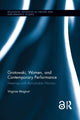 Book cover of: Grotowski, Women, and Contemporary Performance. By: Virginie Magnat