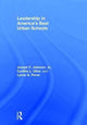 Book cover of: Leadership in America's Best Urban Schools. By: Johnson, Joseph F., Jr.