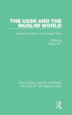 USSR and the Muslim World