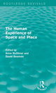 Book cover of: Human Experience of Space and Place. By: Anne Buttimer