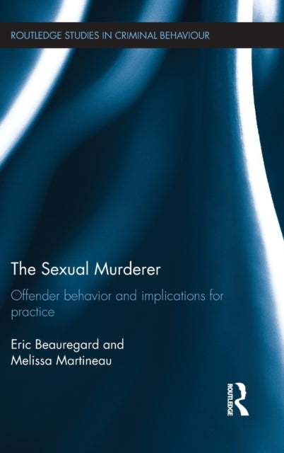 Book cover of: Sexual Murderer. By: Eric Beauregard