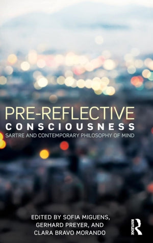 Pre-reflective Consciousness