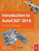 Book cover of: Introduction to AutoCAD 2016. By: Bernd S. Palm