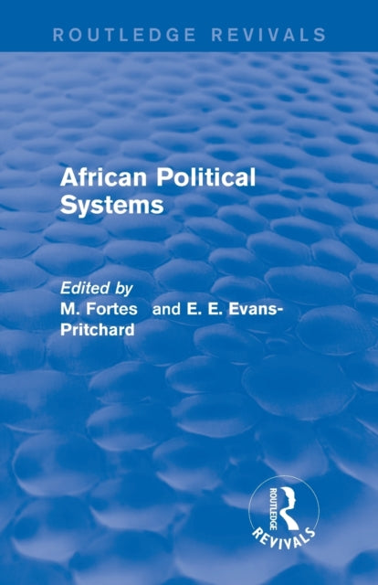 Book cover of: African Political Systems. By: M. Fortes