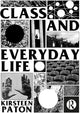 Book cover of: Class and Everyday Life. By: Kirsteen Paton