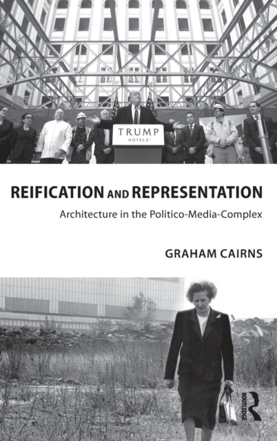 Book cover of: Reification and Representation. By: Graham Cairns