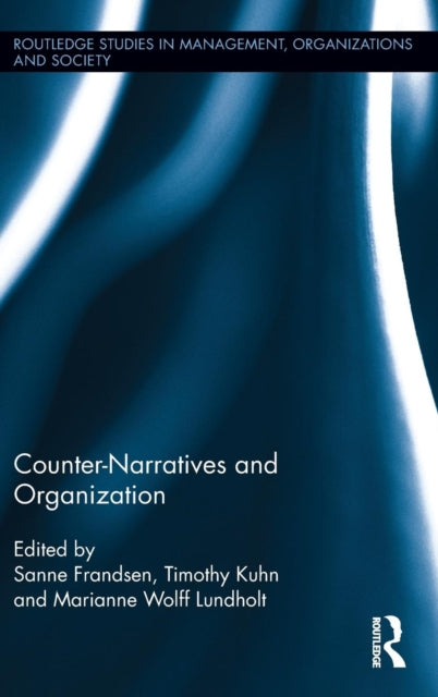 Book cover of: Counter-Narratives and Organization. By: Sanne Frandsen