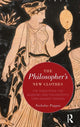 Book cover of: Philosopher's New Clothes. By: Nickolas Pappas