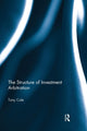 Book cover of: Structure of Investment Arbitration. By: Tony Cole