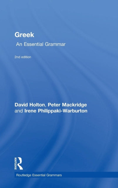 Book cover of: Greek: An Essential Grammar. By: David Holton