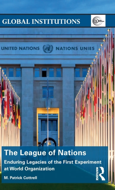 Book cover of: League of Nations. By: M. Patrick Cottrell