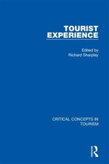Book cover of: Tourist Experience. By: Richard Sharpley