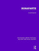 Book cover of: Bonaparte. By: Corelli Barnett
