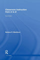 Book cover of: Classroom Instruction from A to Z. By: Barbara R. Blackburn
