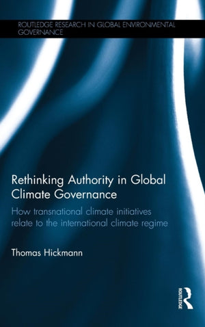 Rethinking Authority in Global Climate Governance
