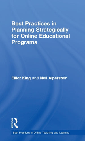 Best Practices in Planning Strategically for Online Educational Programs