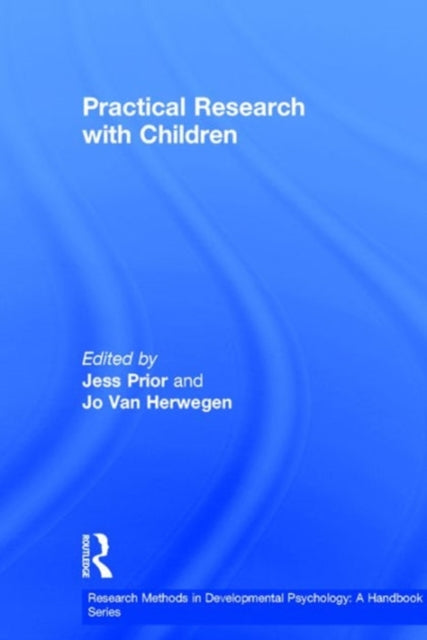 Book cover of: Practical Research with Children. By: Jess Prior