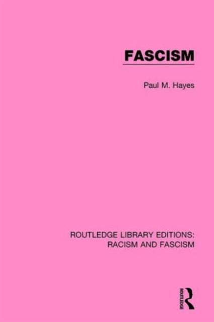 Book cover of: Fascism. By: Paul M. Hayes