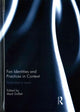 Book cover of: Fan Identities and Practices in Context. By: Mark Duffett