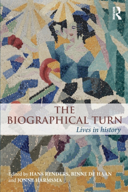 Book cover of: Biographical Turn. By: Hans Renders