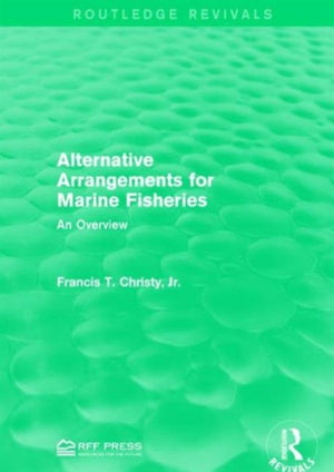 Alternative Arrangements for Marine Fisheries