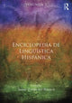 Book cover of: Enciclopedia de Linguistica Hispanica. By: Javier Gutiérrez-Rexach