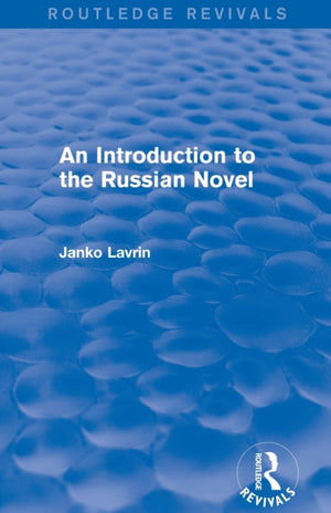An Introduction to the Russian Novel