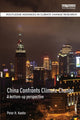 Book cover of: China Confronts Climate Change. By: Peter H. Koehn